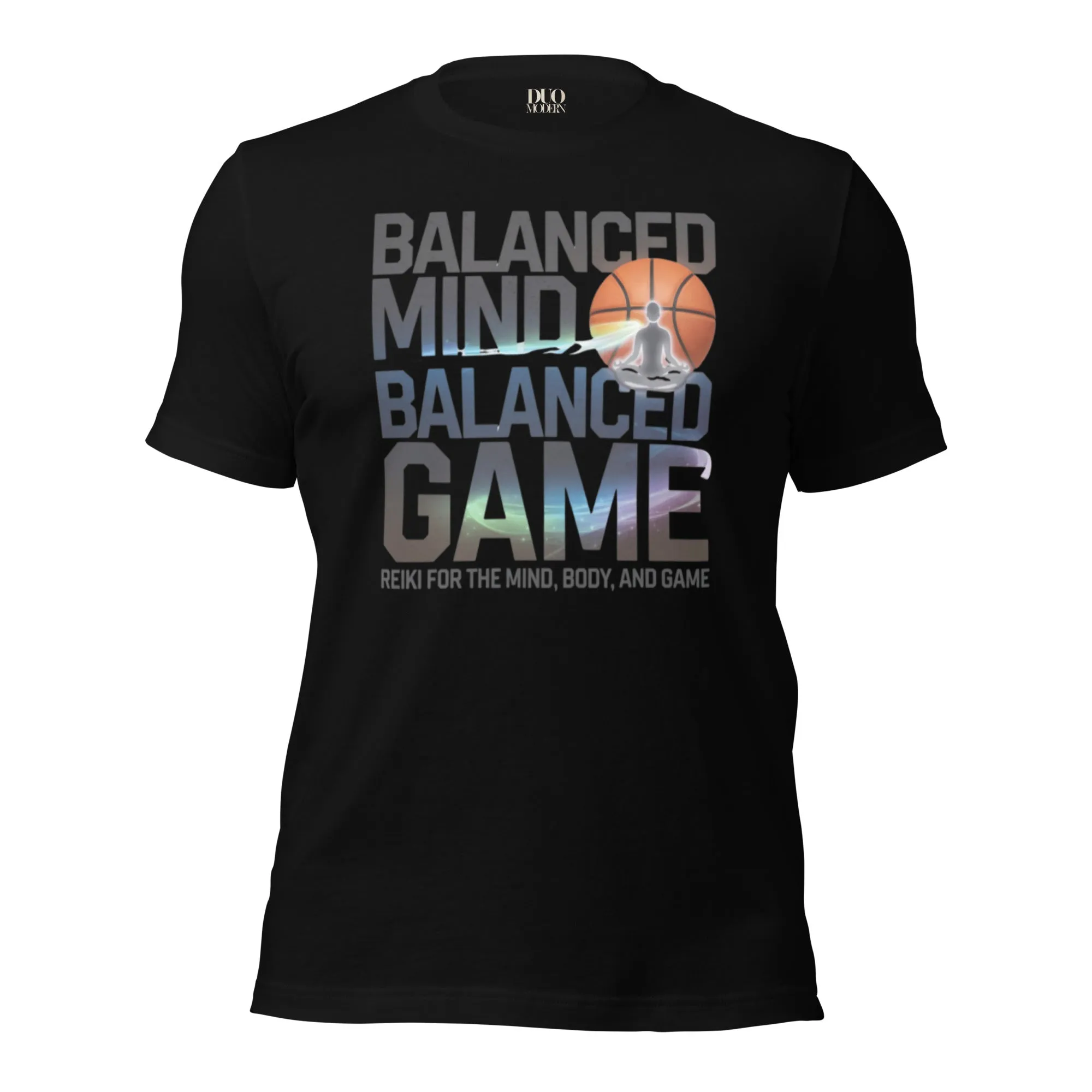DUO MODERN "Balanced Mind Balanced Game" Unisex T-Shirt