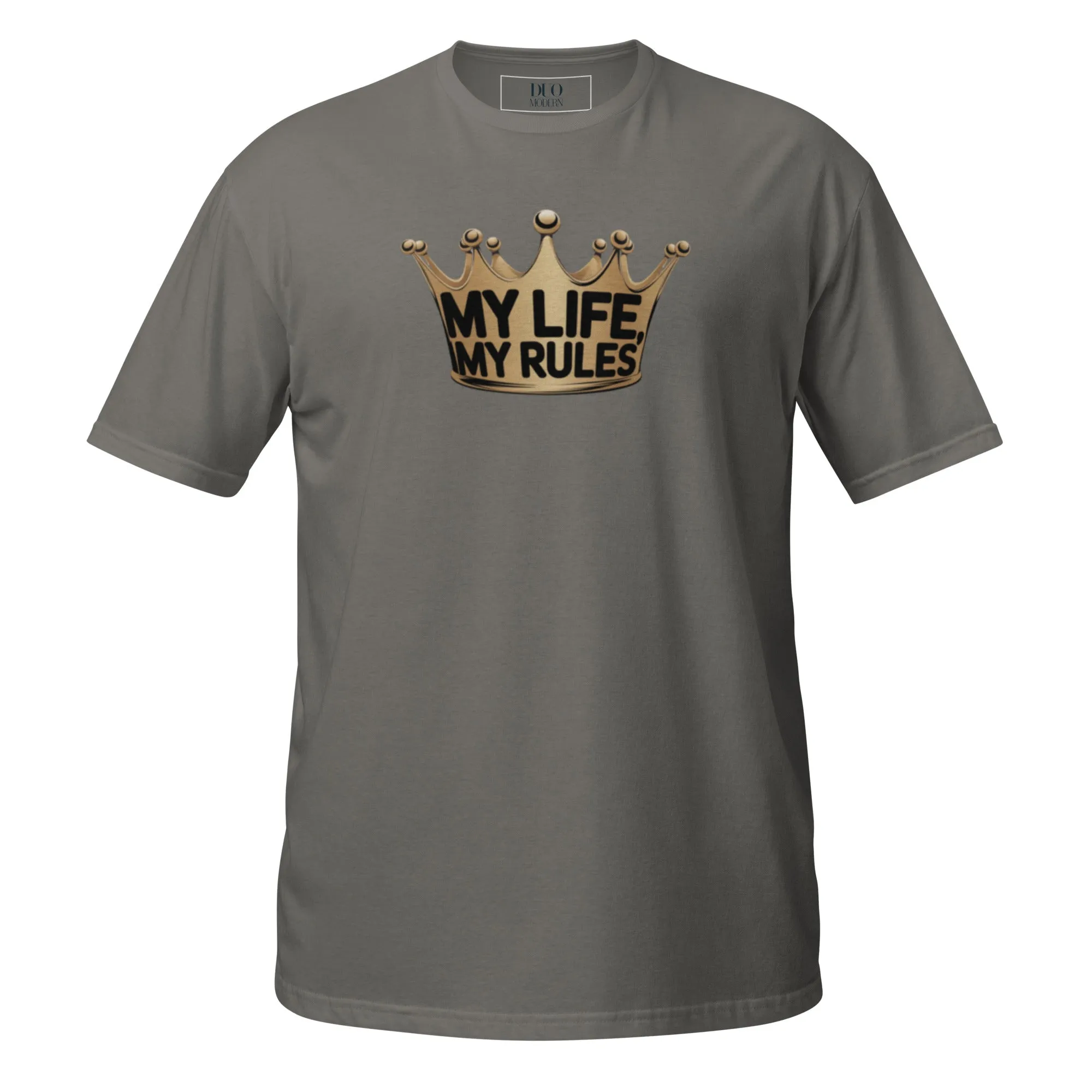 DUO MODERN "MY LIFE MY RULES" Unisex T-Shirt