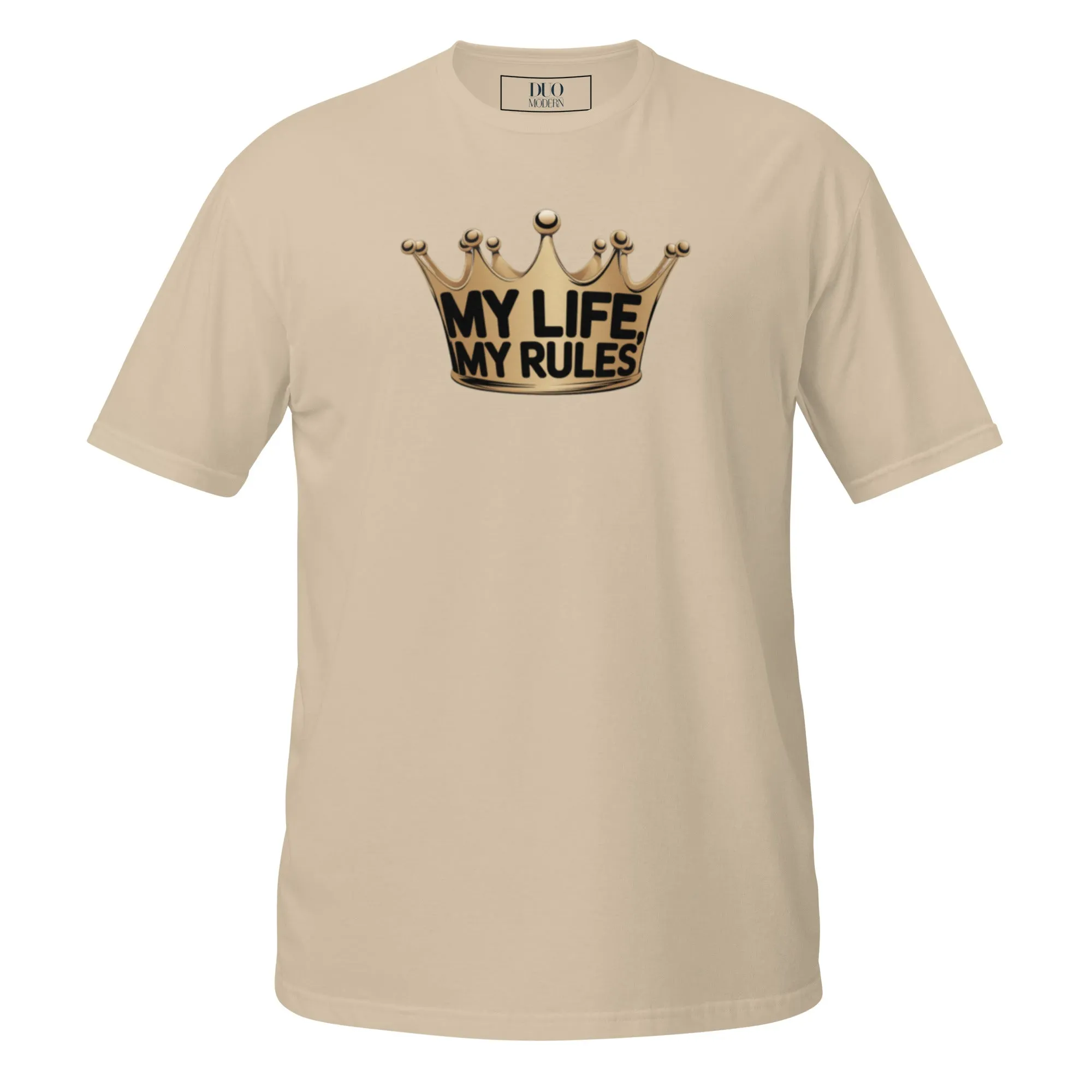 DUO MODERN "MY LIFE MY RULES" Unisex T-Shirt