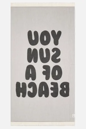 You Sun of a Beach Black | Feather Beach Towel